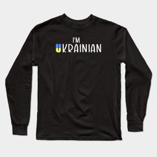 I'm Ukrainian Patriotic Ukraine Flag Long Sleeve T-Shirt